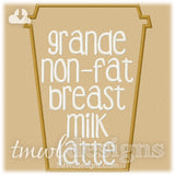 Breastmilk Latte Appliqué