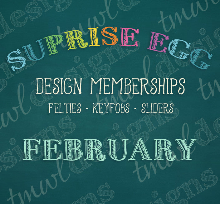 Surprise Egg Design Memberships - February