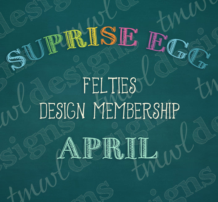 Surprise Egg Design Memberships - April