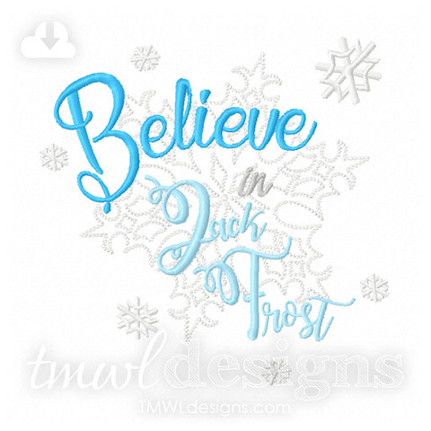 Believe in Jack Frost Embroidery